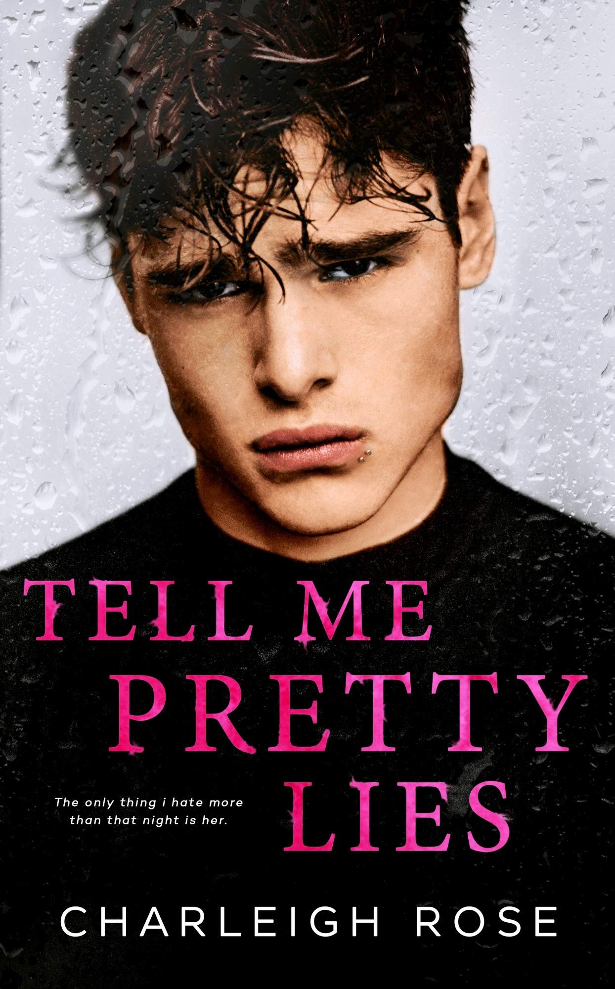 Tell Me Pretty Lies (Heartbreak Hill Book 1) Cover